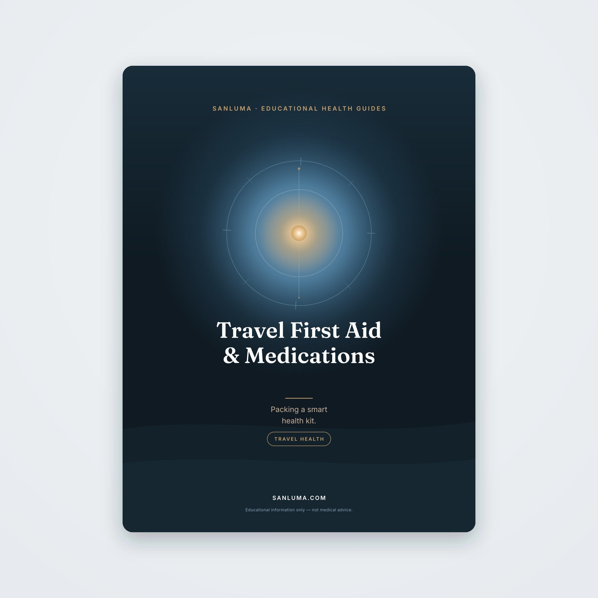 Travel First Aid & Medications | SanLuma health guide cover