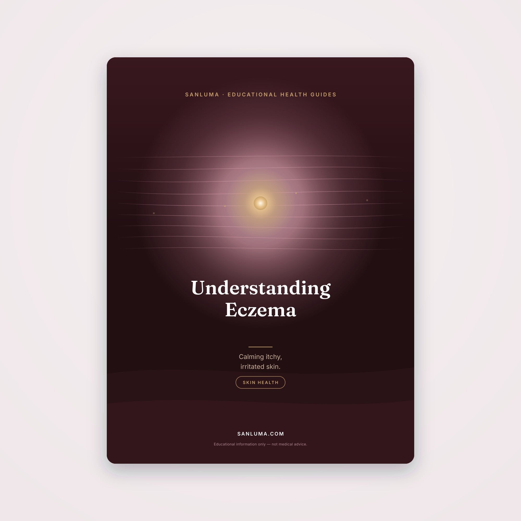 Understanding Eczema — Calming Irritated Skin | SanLuma health guide cover