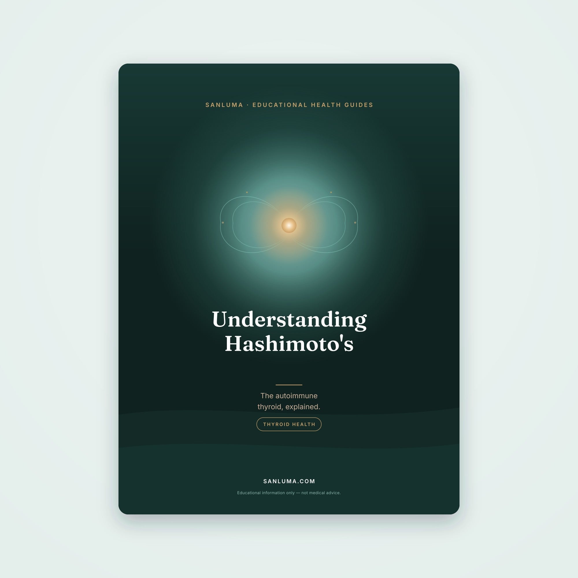 Understanding Hashimoto's — The Autoimmune Thyroid | SanLuma health guide cover