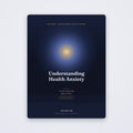 Understanding Health Anxiety — A Calm Guide | SanLuma health guide cover