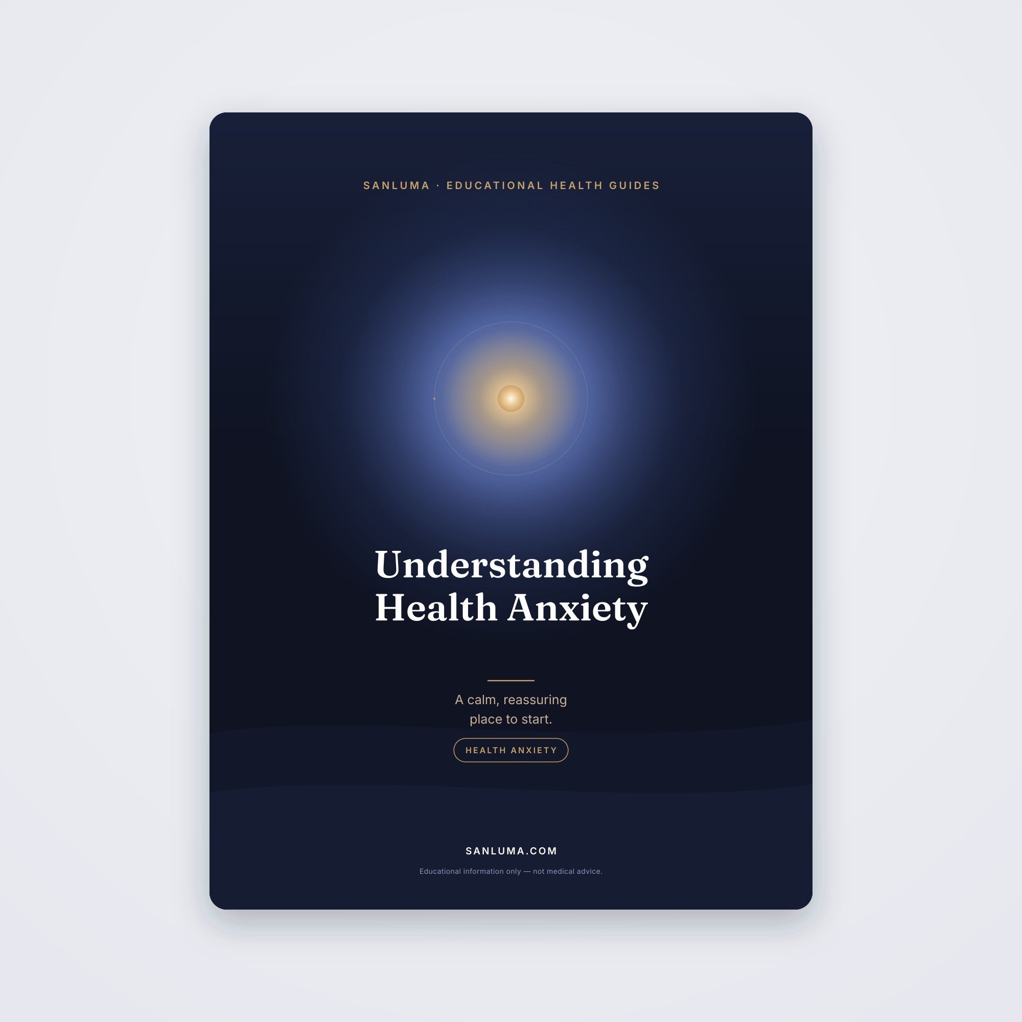 Understanding Health Anxiety — A Calm Guide | SanLuma health guide cover