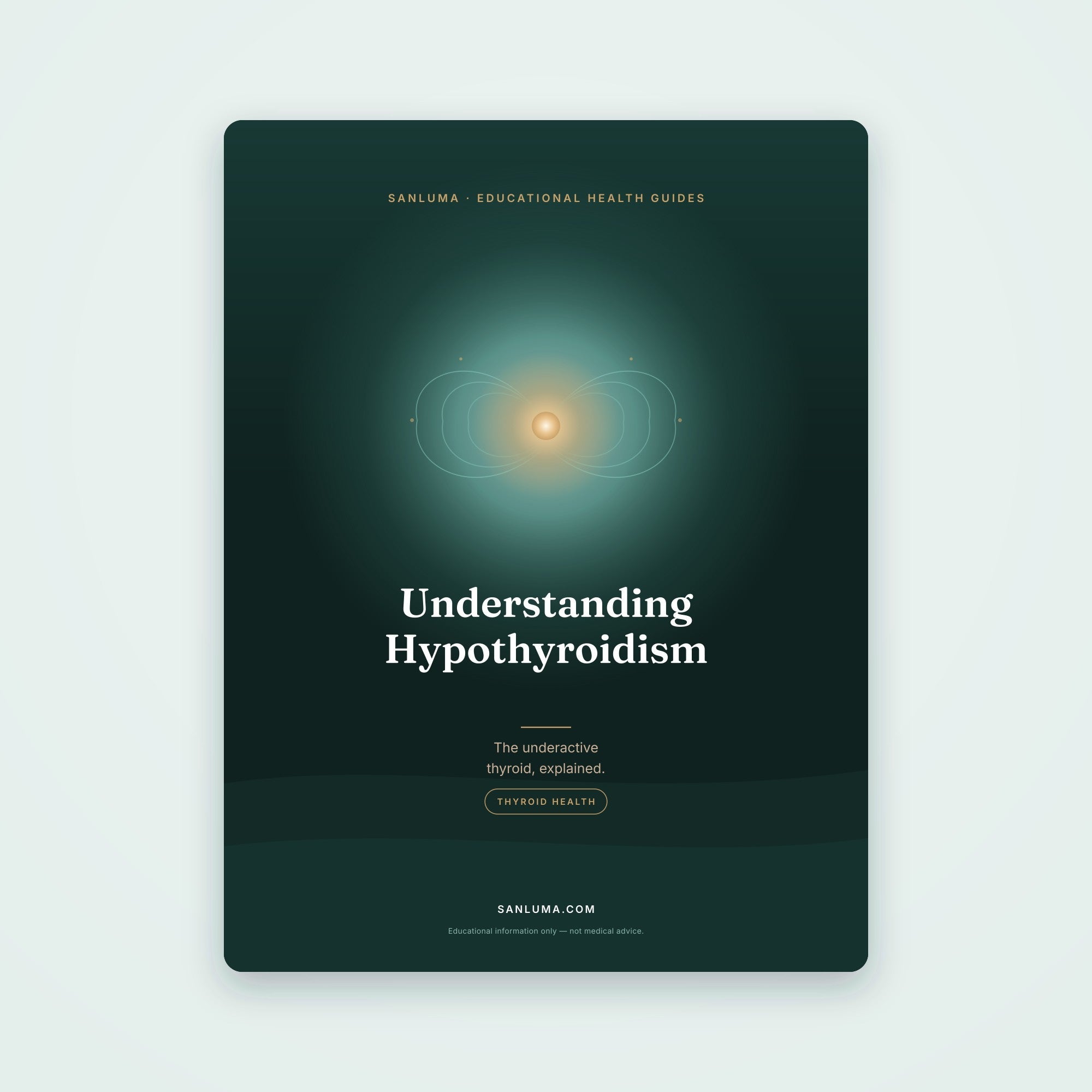 Understanding Hypothyroidism — The Underactive Thyroid | SanLuma health guide cover