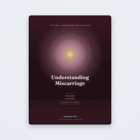 Understanding Miscarriage — and Trying Again