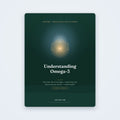 Understanding Omega-3 — educational PDF guide by SanLuma