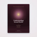 Understanding Sexual Health — A Complete Guide | SanLuma health guide cover