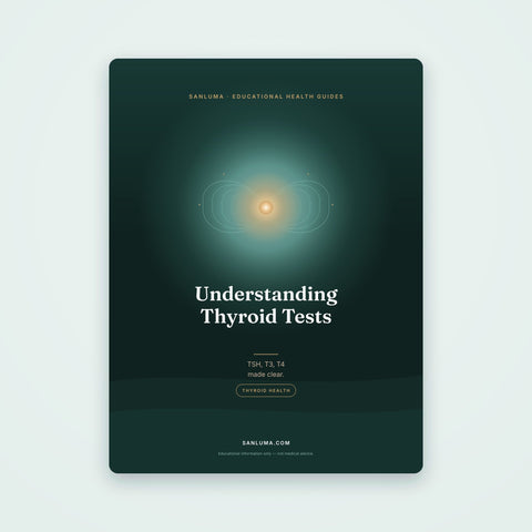 Understanding Thyroid Tests — TSH, T3 & T4
