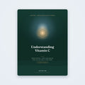 Understanding Vitamin C — educational PDF guide by SanLuma