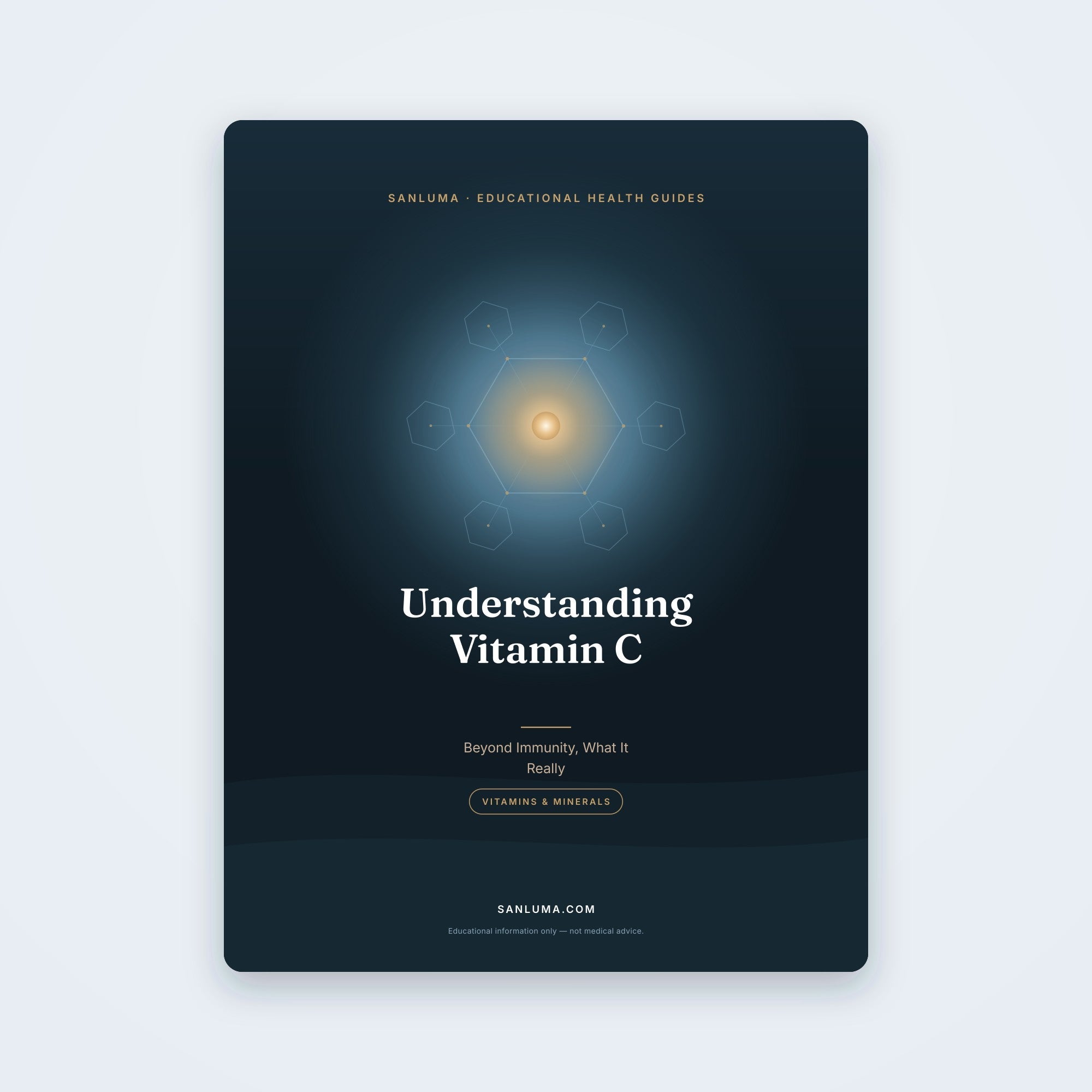 Understanding Vitamin C — Beyond Immunity, What It Really Does | SanLuma health guide cover