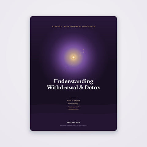 Understanding Withdrawal & Detox — Done Safely