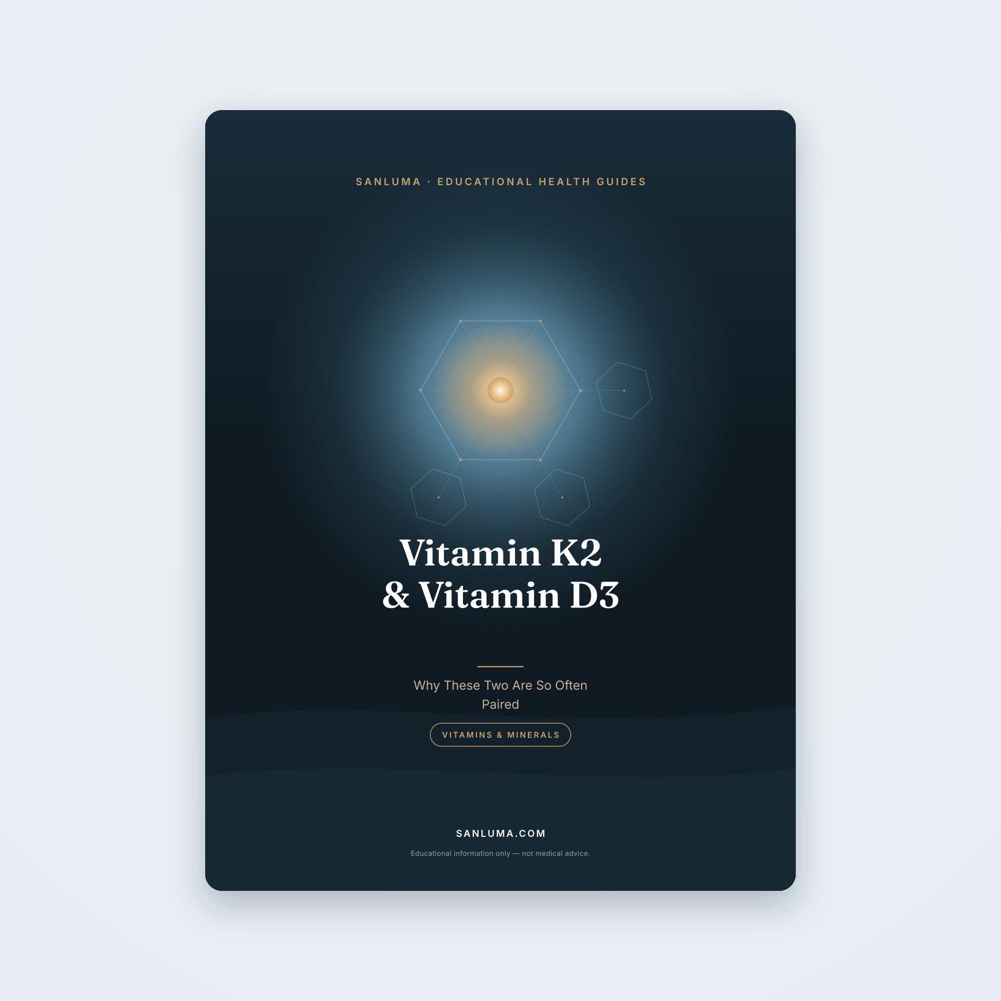 Vitamin K2 & Vitamin D3 — Why These Two Are So Often Paired | SanLuma health guide cover